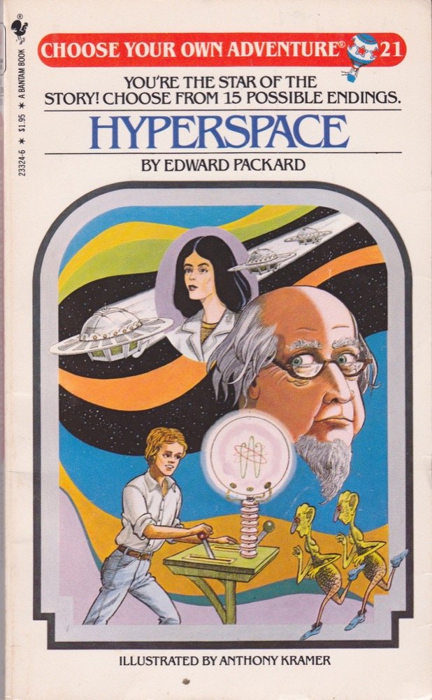 Hyperspace (Choose Your Own Adventure, No. 21),New
