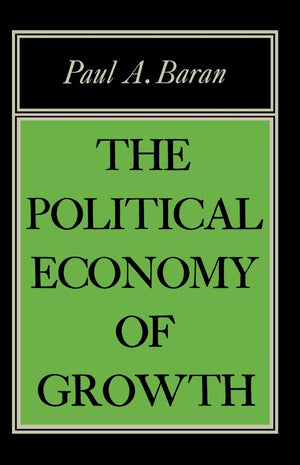The Political Economy Of Growth,Used