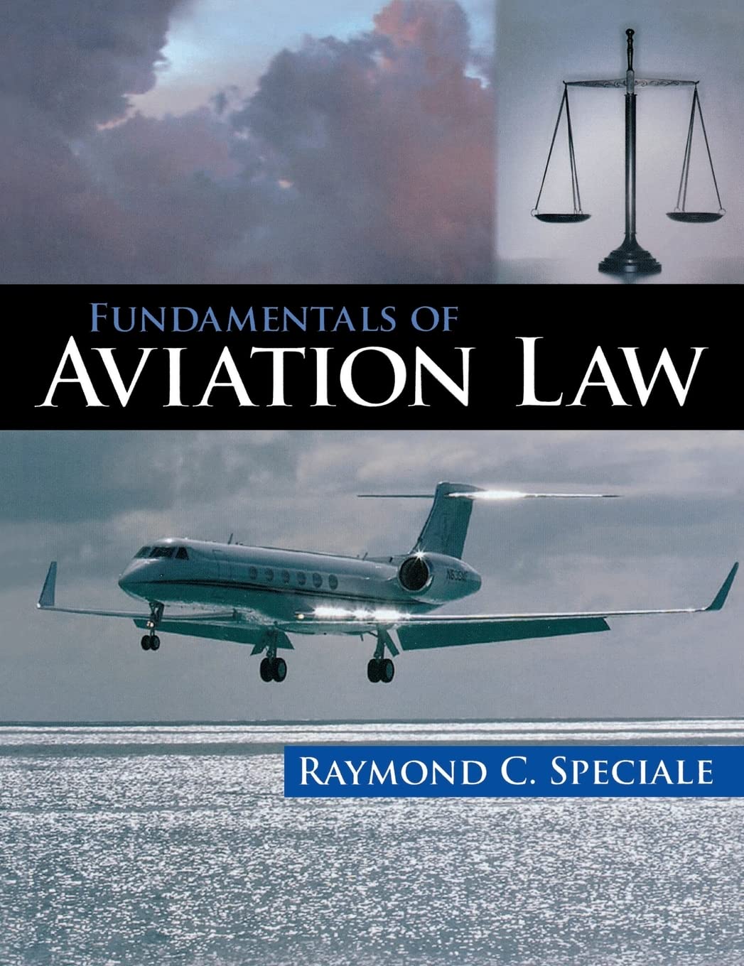 Fundamentals Of Aviation Law,New