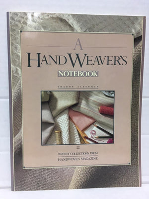 A Handweaver's Notebook,Used