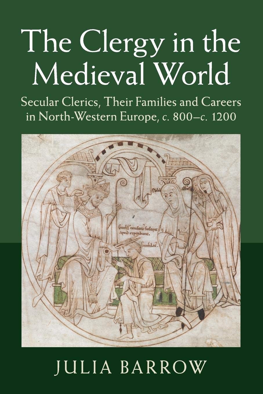 The Clergy in the Medieval World,Used
