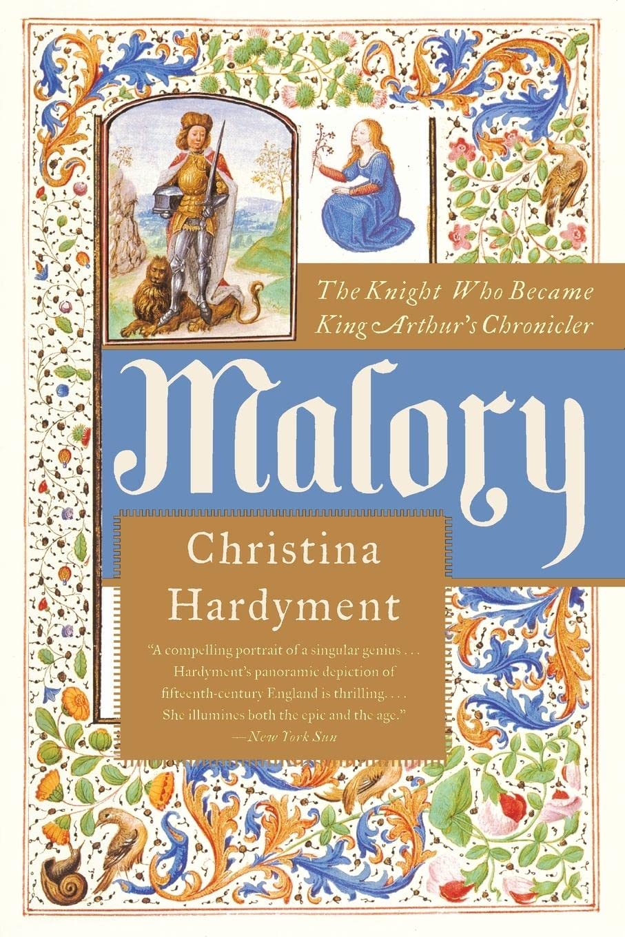 Malory: The Knight Who Became King Arthur's Chronicler,Used