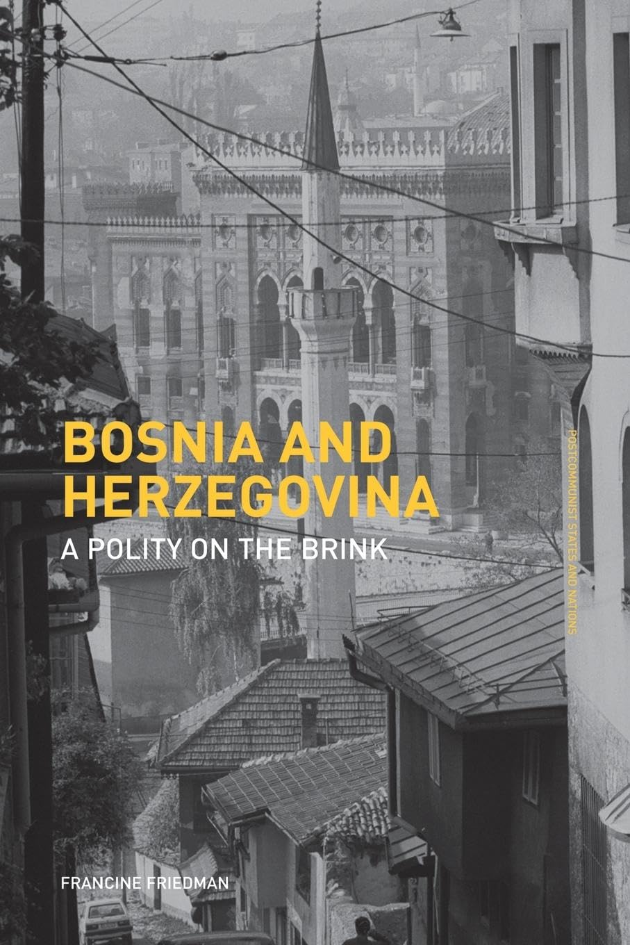 Bosnia And Herzegovina (Postcommunist States And Nations),Used