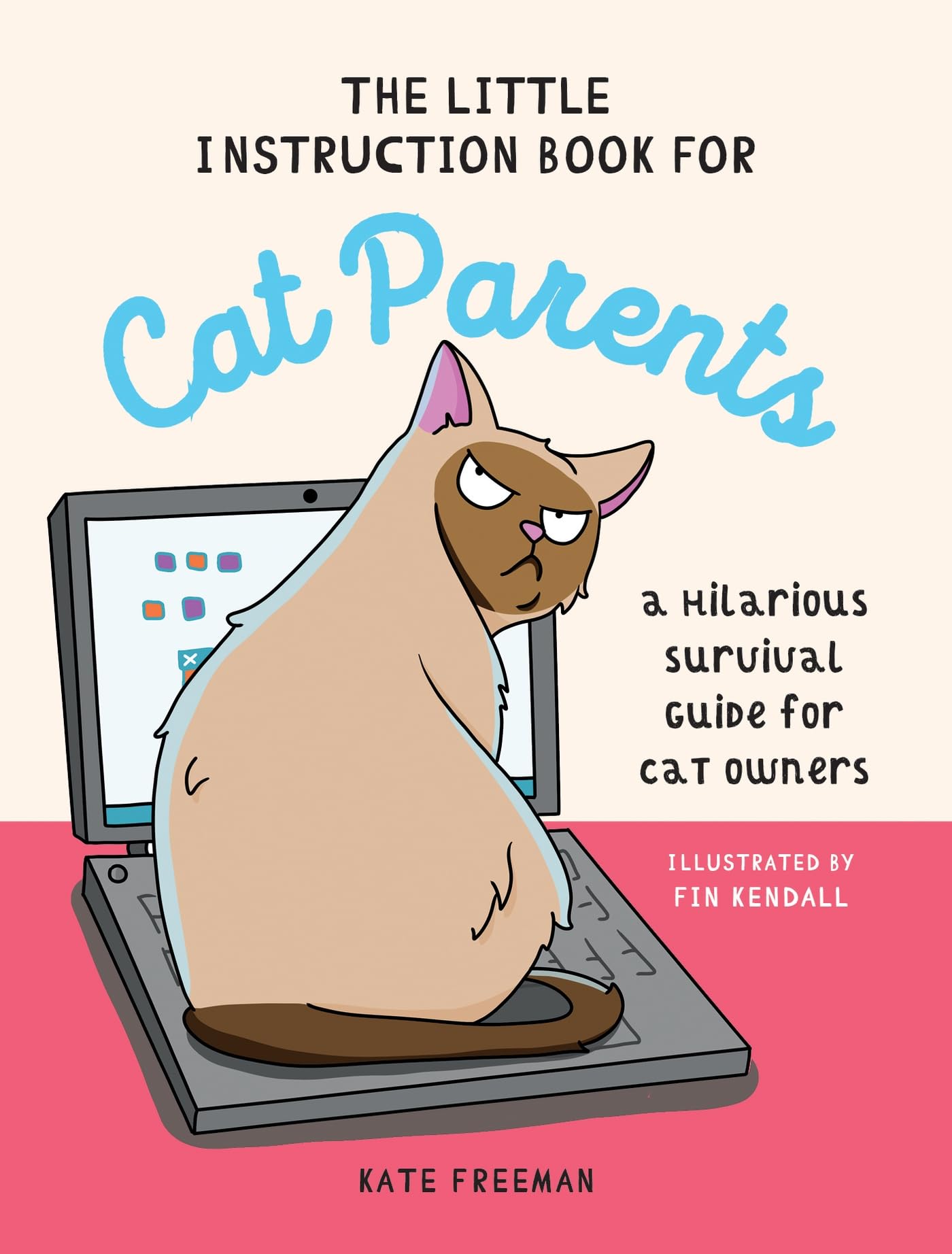 The Little Instruction Book for Cat Parents: A Hilarious Survival Guide for Cat Owners,New