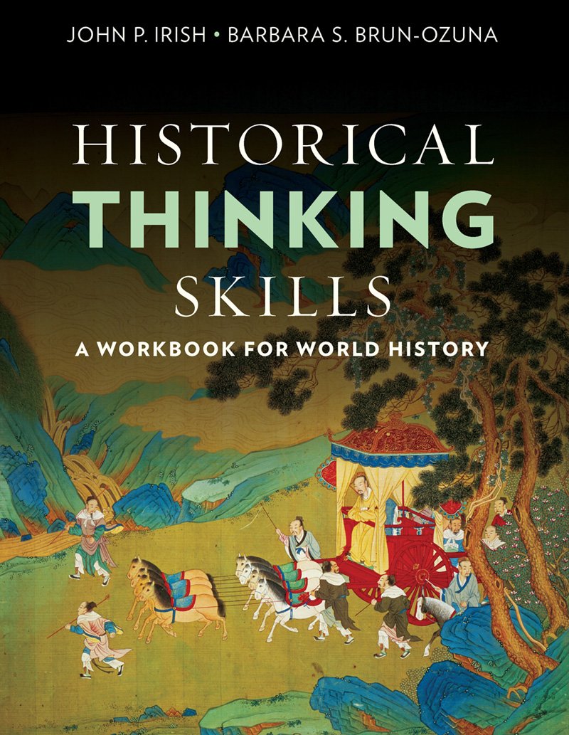 Historical Thinking Skills: A Workbook for World History,Used