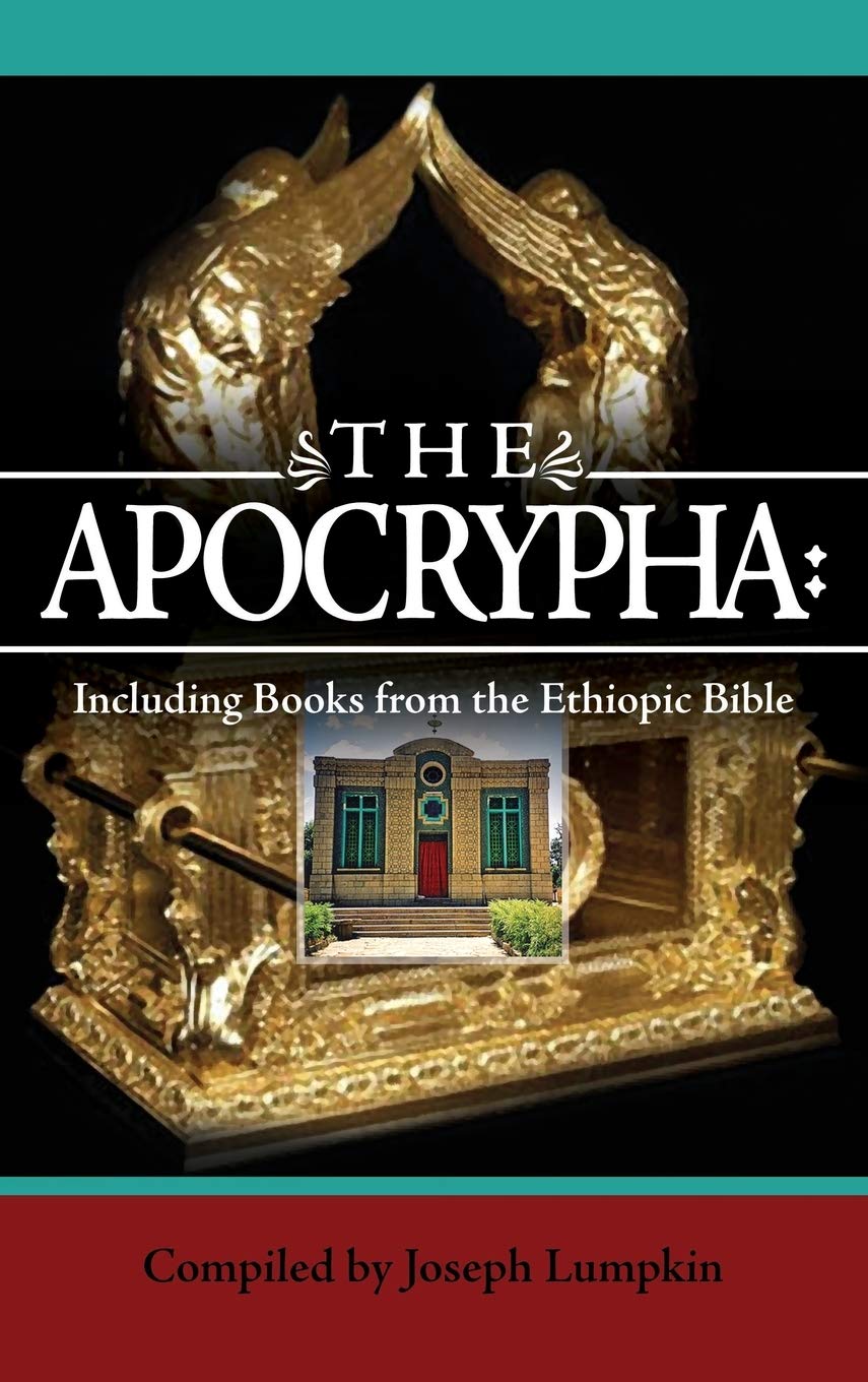 The Apocrypha: Including Books from the Ethiopic Bible,Used