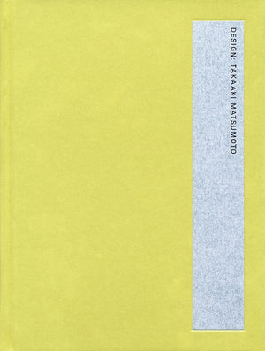 Takaaki Matsumoto: Design,New