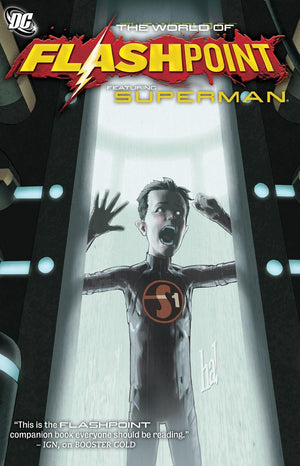 The World Of Flashpoint: Featuring Superman