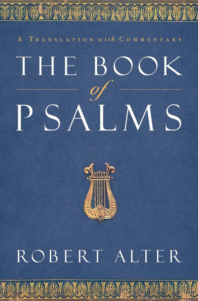The Book of Psalms: A Translation with Commentary,Used