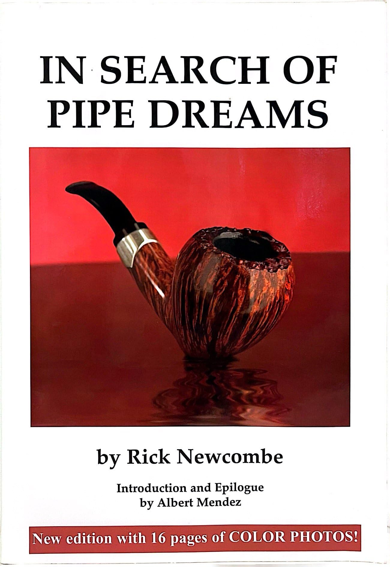 In Search Of Pipe Dreams-used