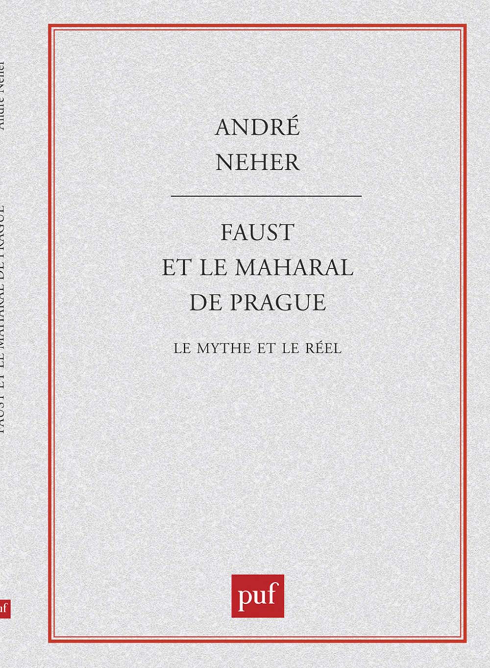 Faust et le Maharal de Prague. Le mythe et le rel,Used