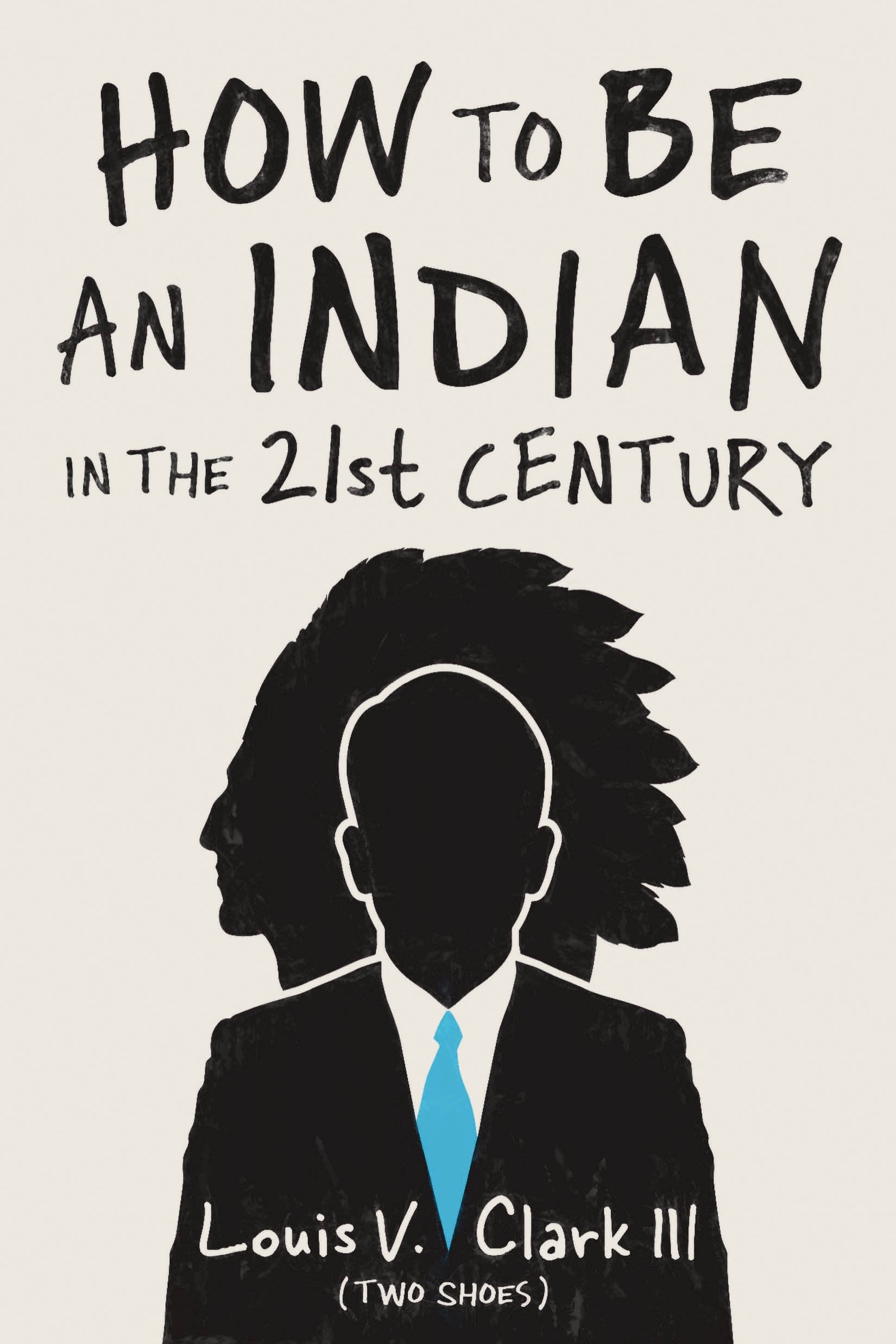 How to Be an Indian in the 21st Century,Used