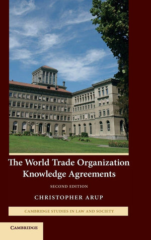 The World Trade Organization Knowledge Agreements (Cambridge Studies in Law and Society),Used