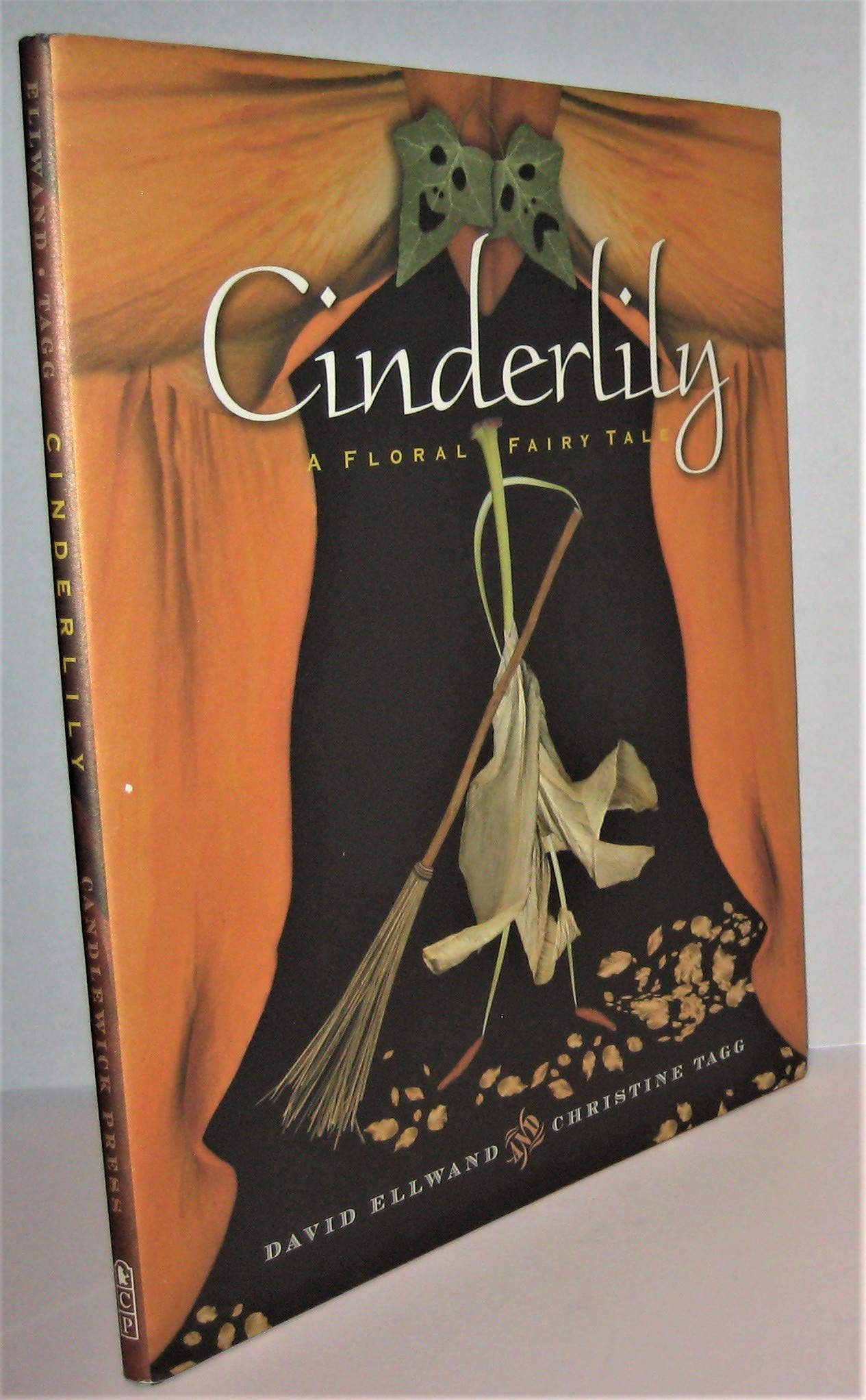 Cinderlily: A Floral Fairy Tale,New