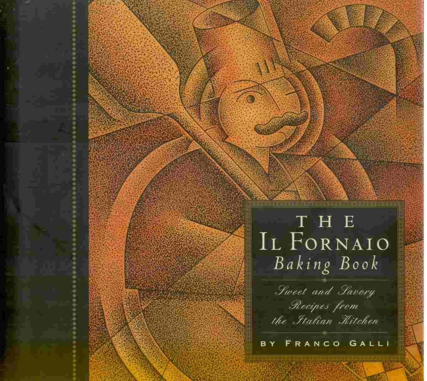 The Il Fornaio Baking Book-used