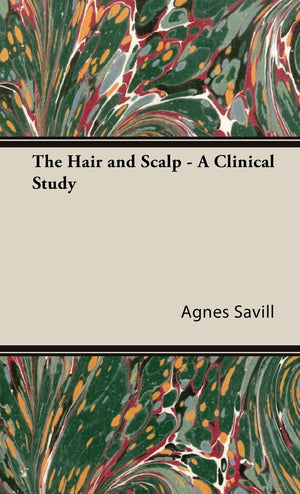 The Hair and Scalp  A Clinical Study,Used