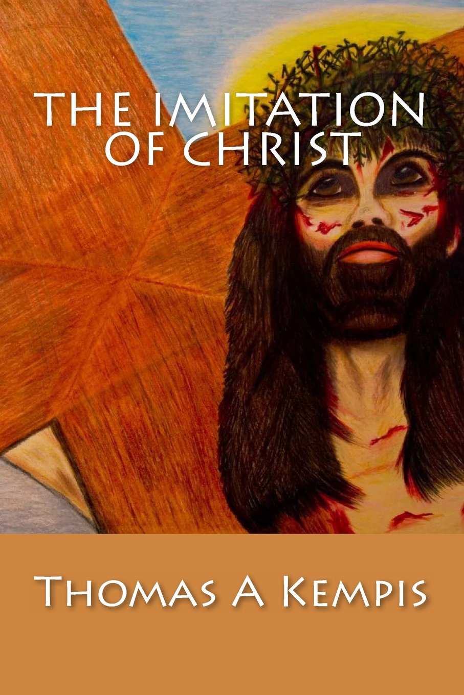 The Imitation Of Christ,New