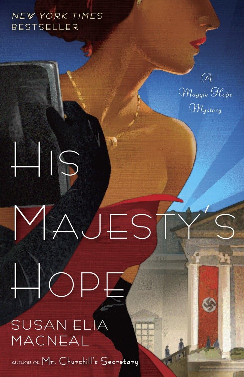 His Majesty'S Hope: A Maggie Hope Mystery