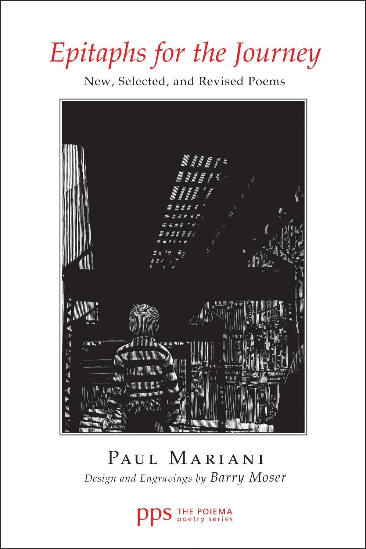 Epitaphs for the Journey: New, Selected, and Revised Poems (Poiema Poetry),Used