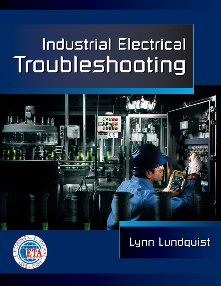 Industrial Electrical Troubleshooting,Used