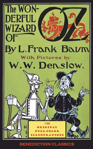 The Wonderful Wizard of Oz: (Illustrated first edition. 148 original fullcolor illustrations),Used