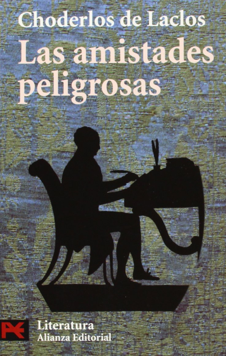 Las Amistades Peligrosas (Spanish Edition),Used