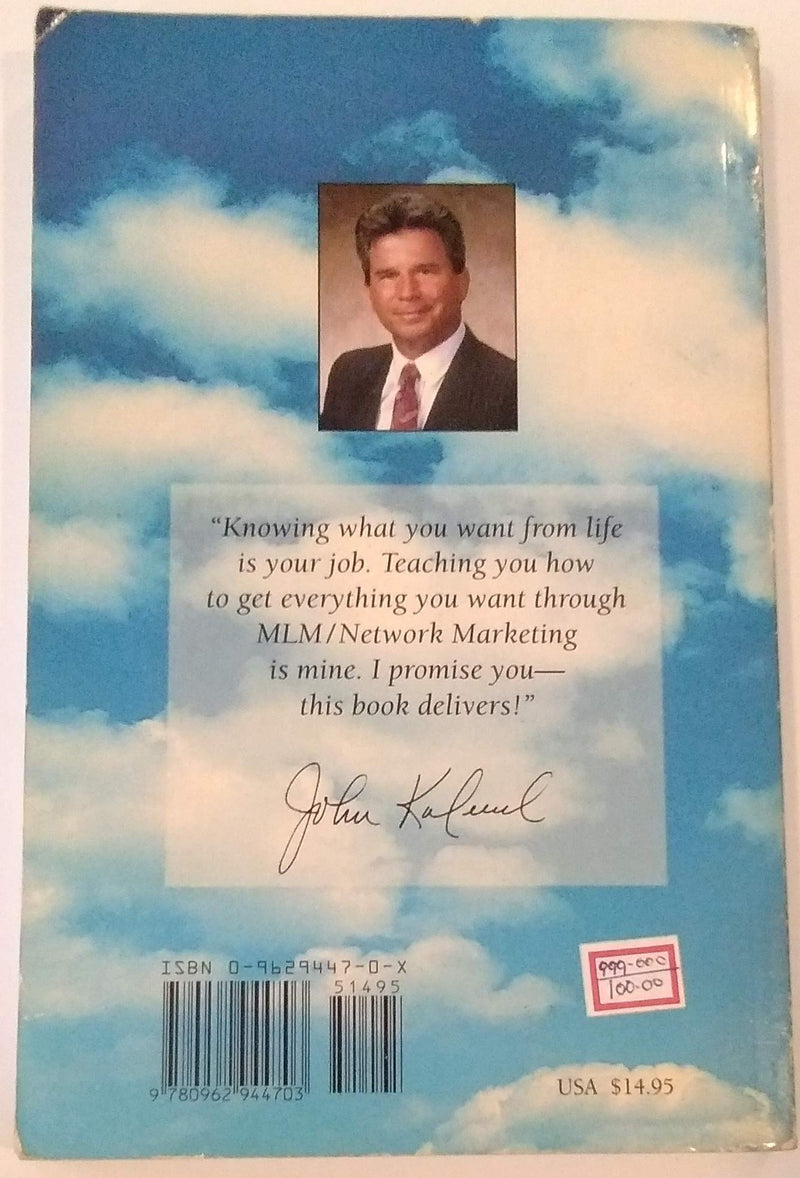 Being the Best You Can Be in MLM: How to Train Your Way to the Top in MultiLevel/Network MarketingAmerica's FastestGrowing In,Used