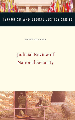 Judicial Review of National Security (Terrorism and Global Justice Series),Used