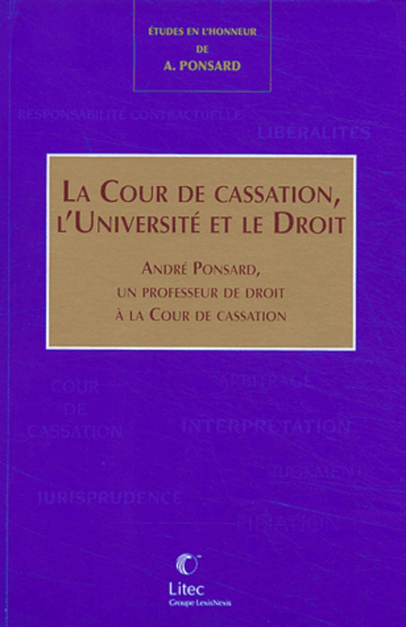 la cour de cassation, l universite et le droit,Used