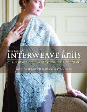 The Best of Interweave Knits: Our Favorite Designs from the First Ten Years,Used