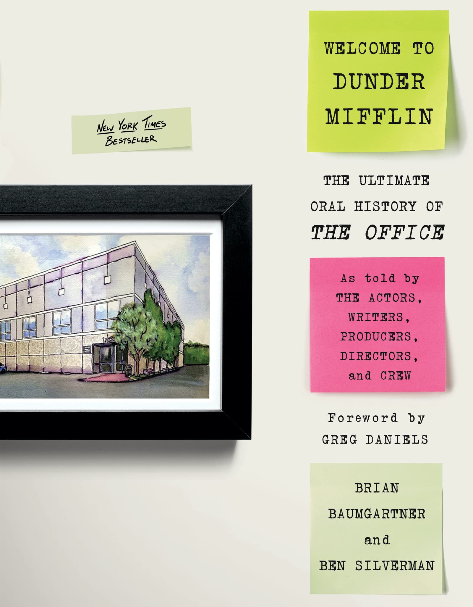 Welcome to Dunder Mifflin: The Ultimate Oral History of The Office,Used