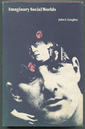 Imaginary Social Worlds: A Cultural Approach,Used