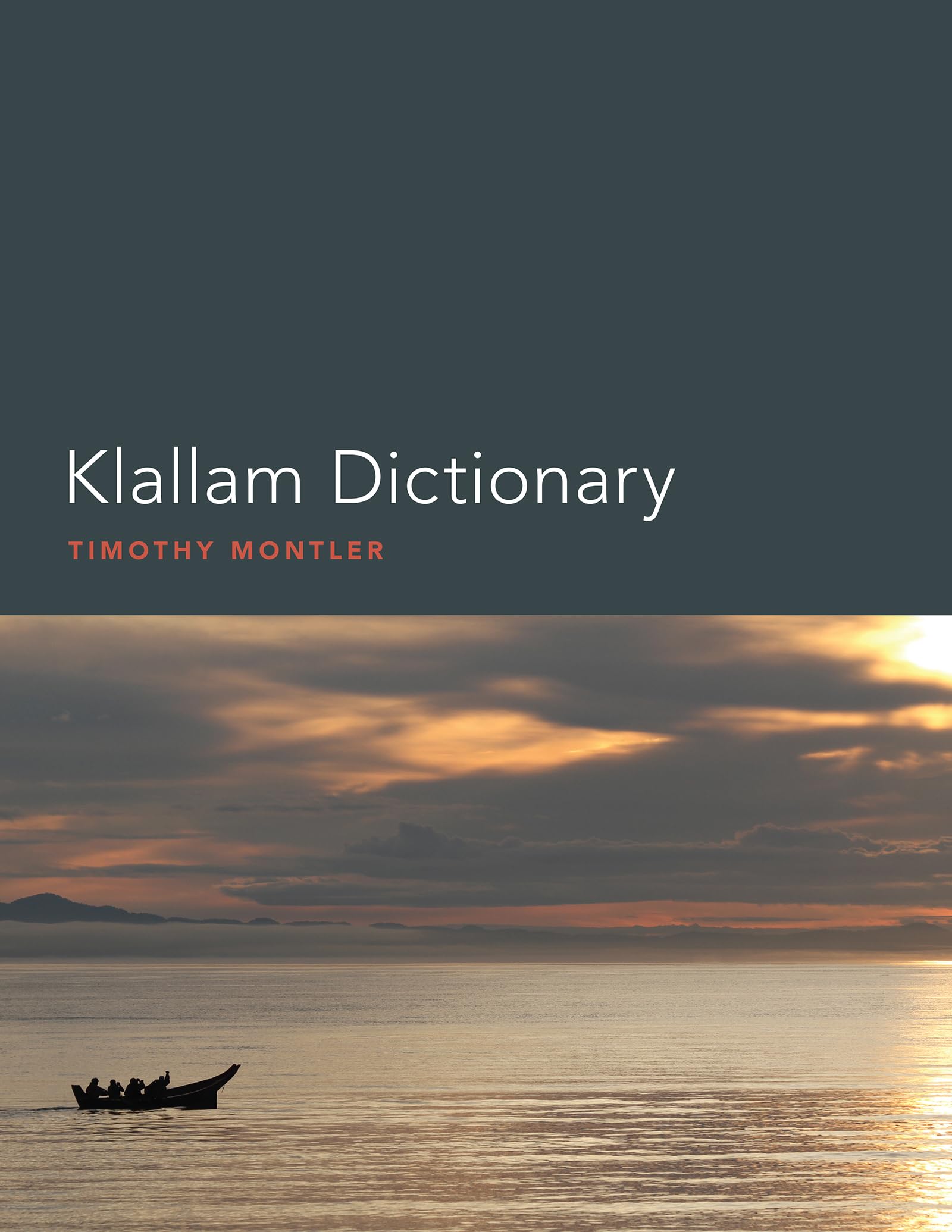 Klallam Dictionary,Used