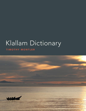 Klallam Dictionary,Used