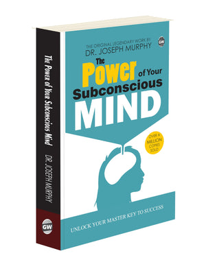 The Power Of Your Subconscious Mind By Joseph Murphy (Paperback) : All-Time Best Self-Help Guide, Timeless Book On Positive Thinking, Classic English Novel