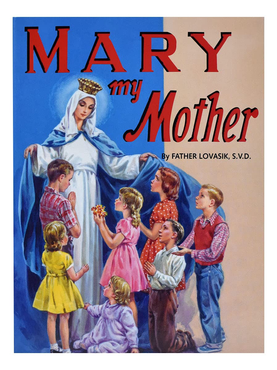 Mary My Mother (St. Joseph Picture Books),Used
