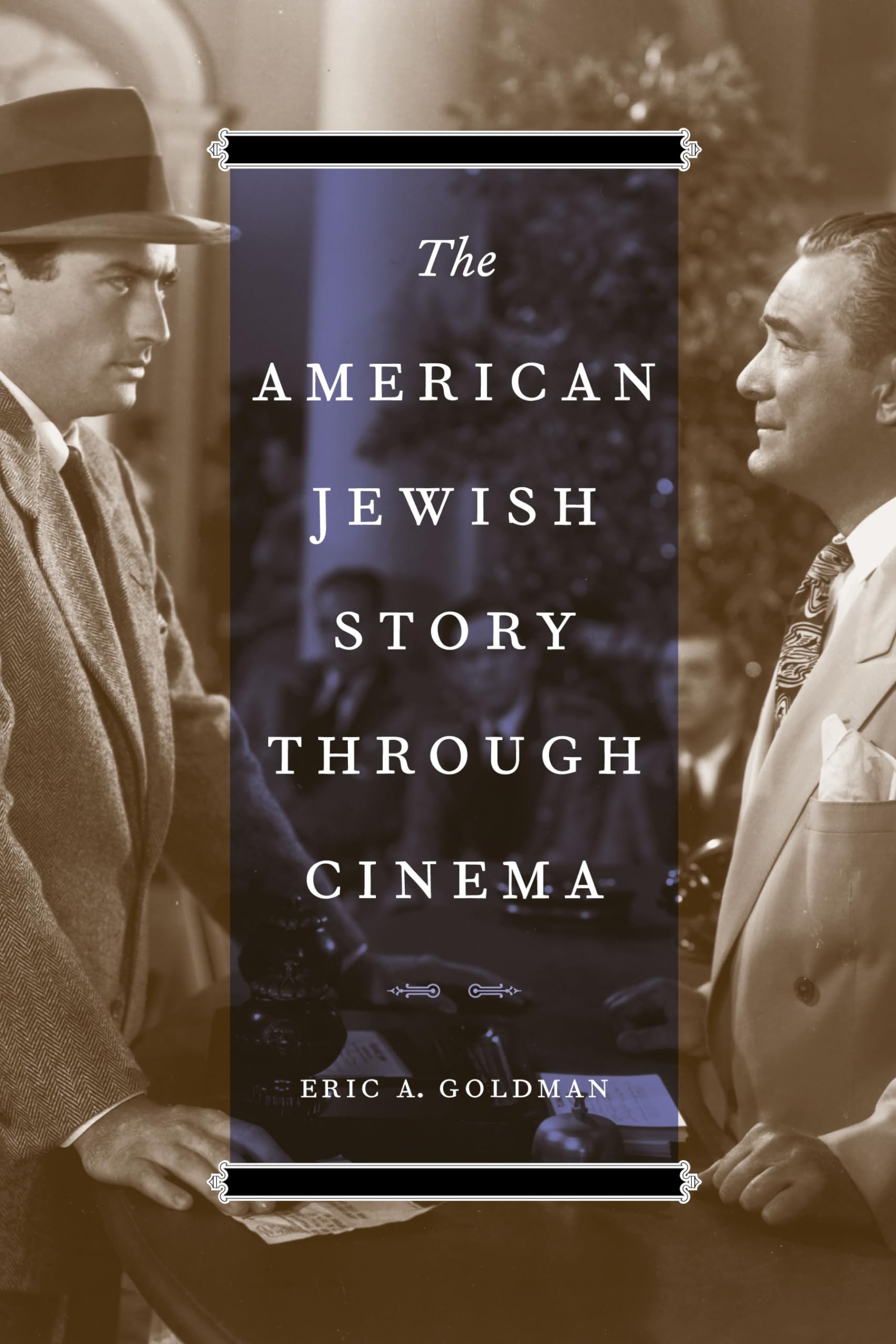 The American Jewish Story through Cinema (The Jewish History, Life, and Culture),Used