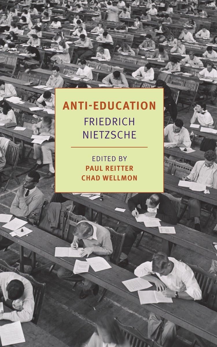 Antieducation: On The Future Of Our Educational Institutions (New York Review Books Classics),Used