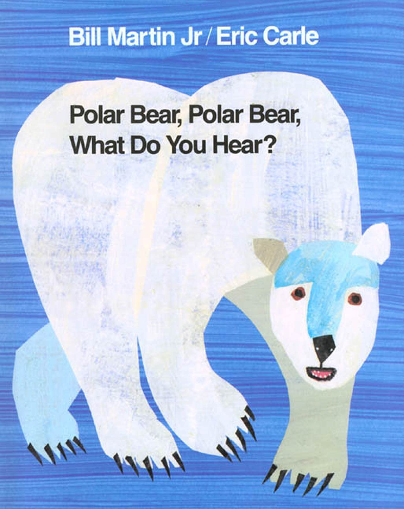 Polar Bear, Polar Bear, What Do You Hear? 1St Edition (Brown Bear And Friends),Used