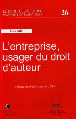 l entreprise, usager du droit d auteur,Used