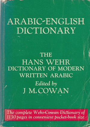 Arabicenglish Dictionary: The Hans Wehr Dictionary Of Modern Written Arabic (English And Arabic Edition),Used