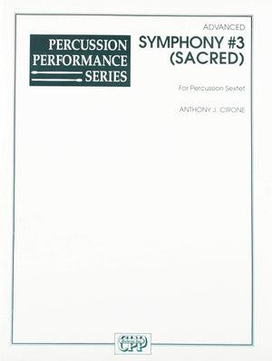 Symphony No. 3 (Sacred) for Percussion Sextet (Percussion Ensemble Series),Used