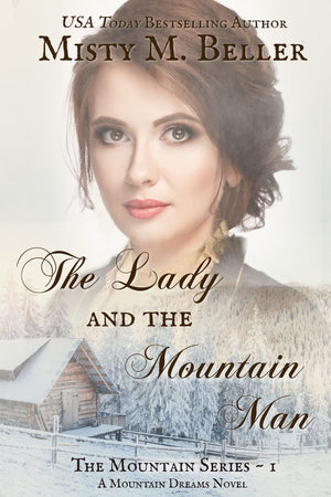 The Lady and the Mountain Man (The Mountain series),Used