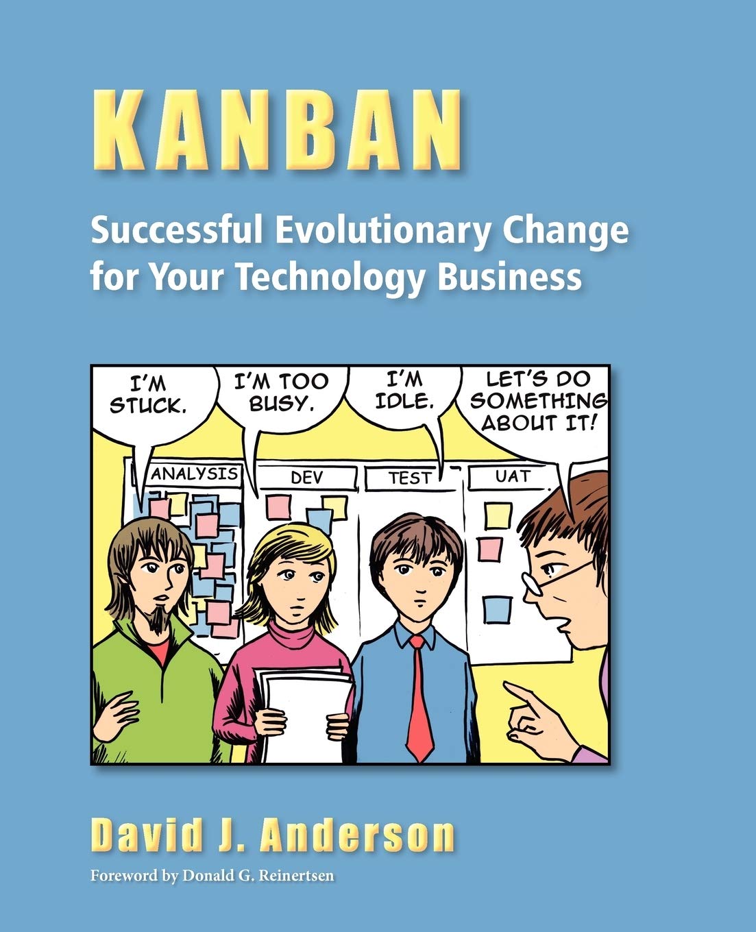 Kanban: Successful Evolutionary Change For Your Technology Business