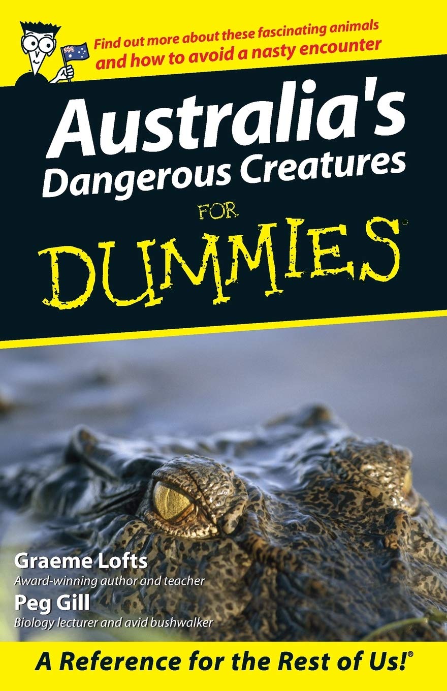 Australia'S Dangerous Creatures For Dummies,Used