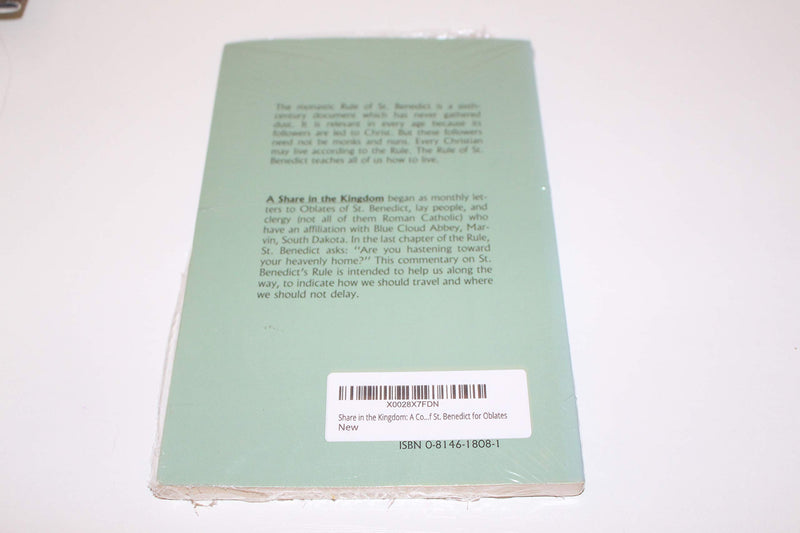 Share in the Kingdom: A Commentary on the Rule of St. Benedict for Oblates,Used