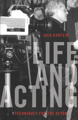 Life And Acting: Techniques For The Actor,Used