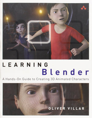 Learning Blender: A Handson Guide To Creating 3D Animated Characters (Addisonwesley Learning),New