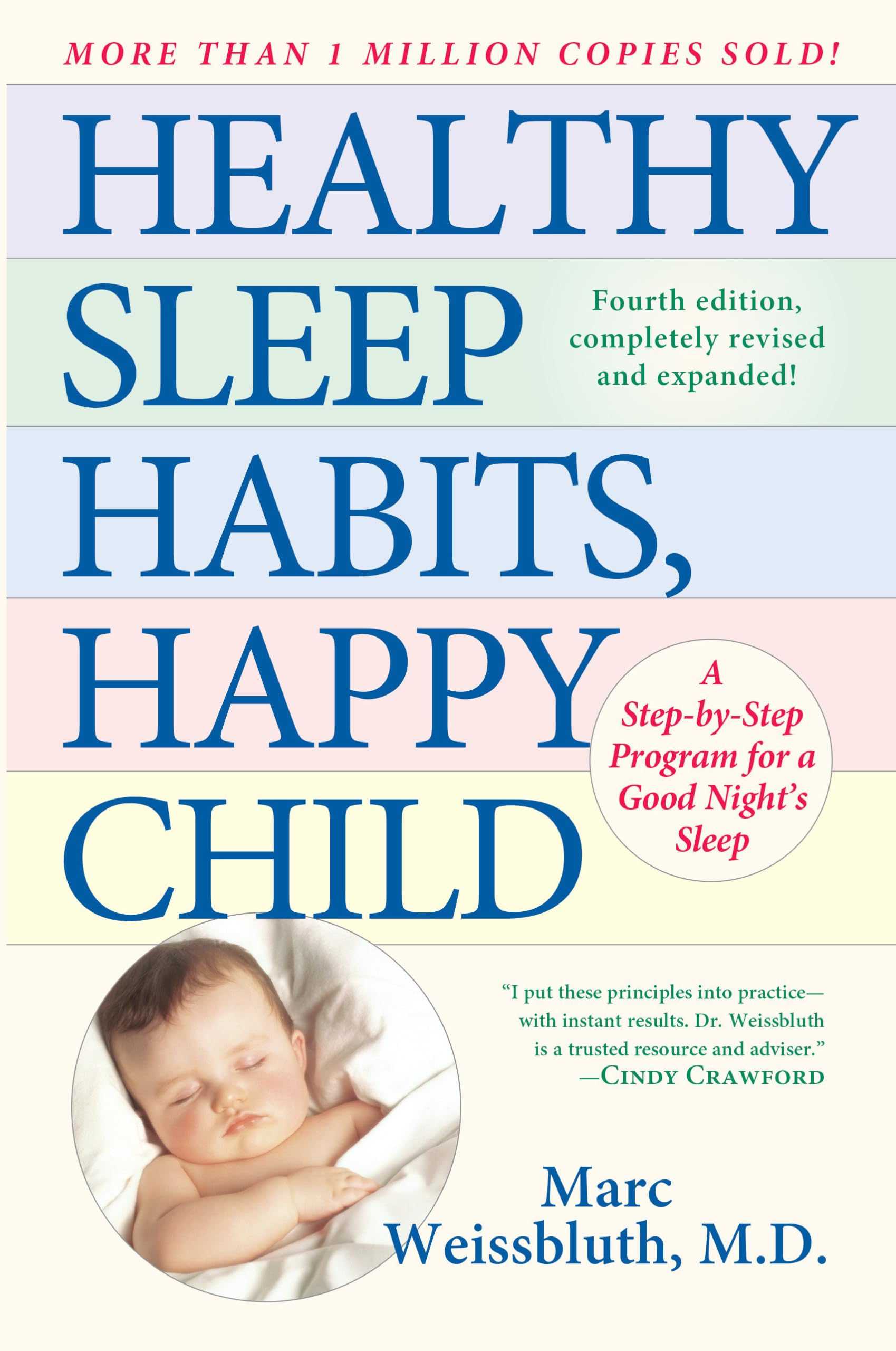 Healthy Sleep Habits, Happy Child: A StepbyStep Program for a Good Night's Sleep, 3rd Edition,New
