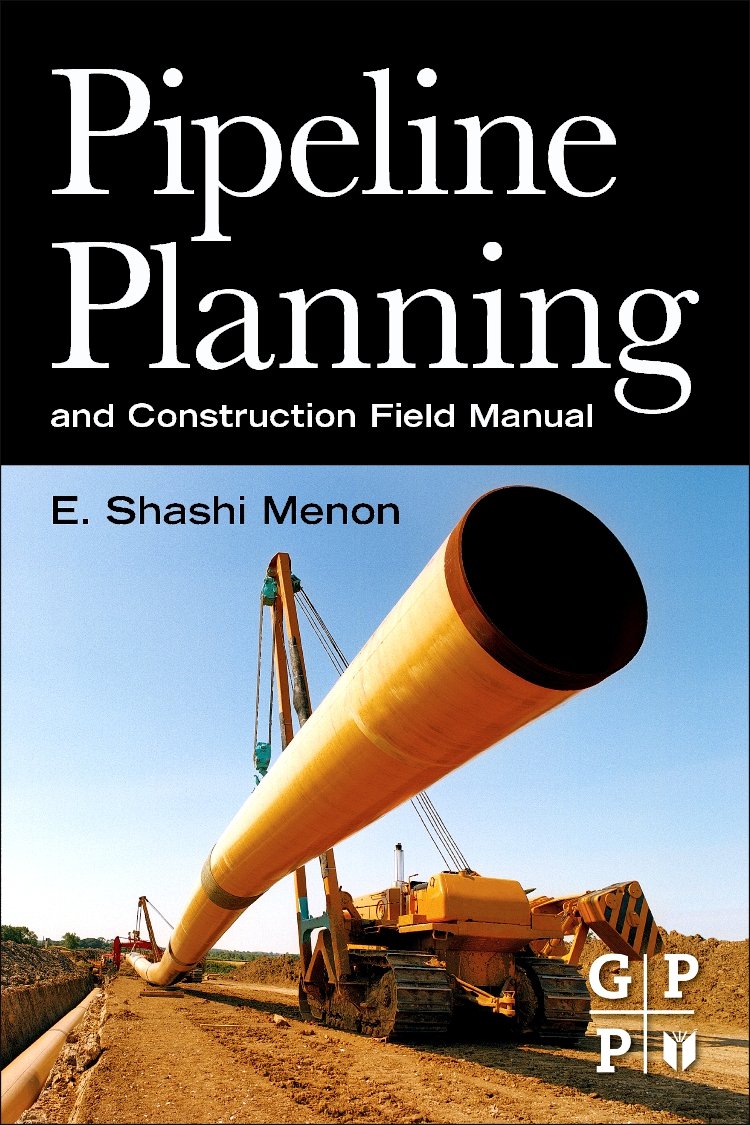 Pipeline Planning and Construction Field Manual,Used